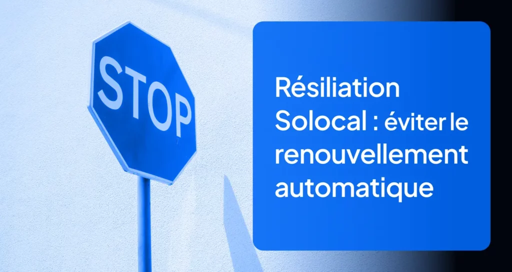 Panneau STOP bleu symbolisant l’arrêt d’un contrat Solocal